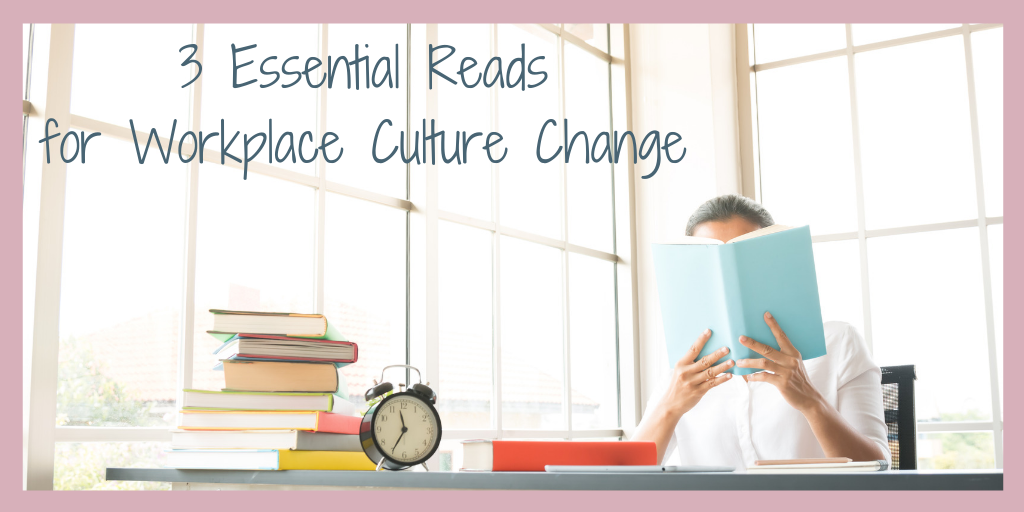 Essential Workplace Culture Reads